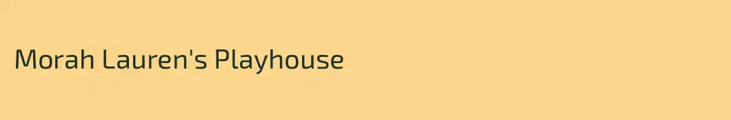 Morah Lauren's Playhouse